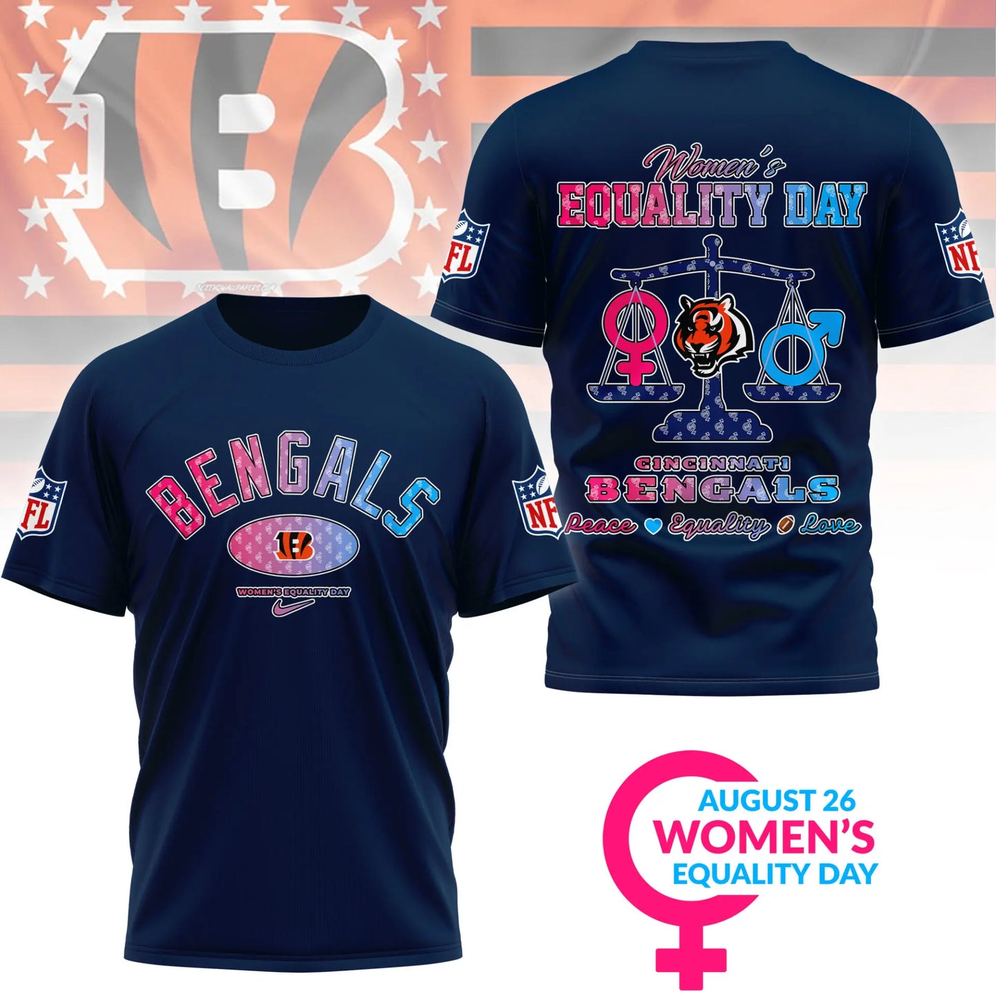Cincinnati Bengals | Premium Women’s Equality Day 3D Shirt NY – HuddleStyle.com - Main