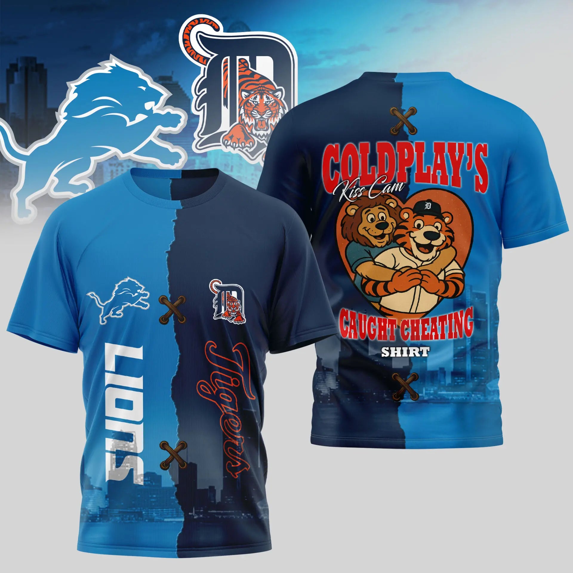 Detroit Lions – Detroit Tigers | Kiss Cam Caught Cheating 3D Shirt TD – HuddleStyle.com - Image 2