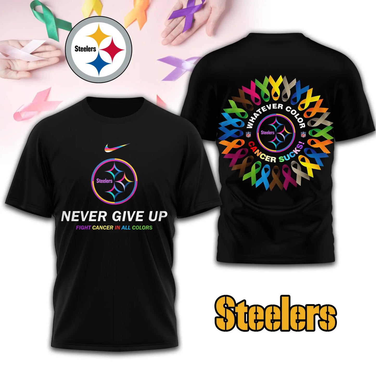 Pittsburgh Steelers | Premium Fight Cancer In All Colors 3D Shirt TD – HuddleStyle.com - Image 2
