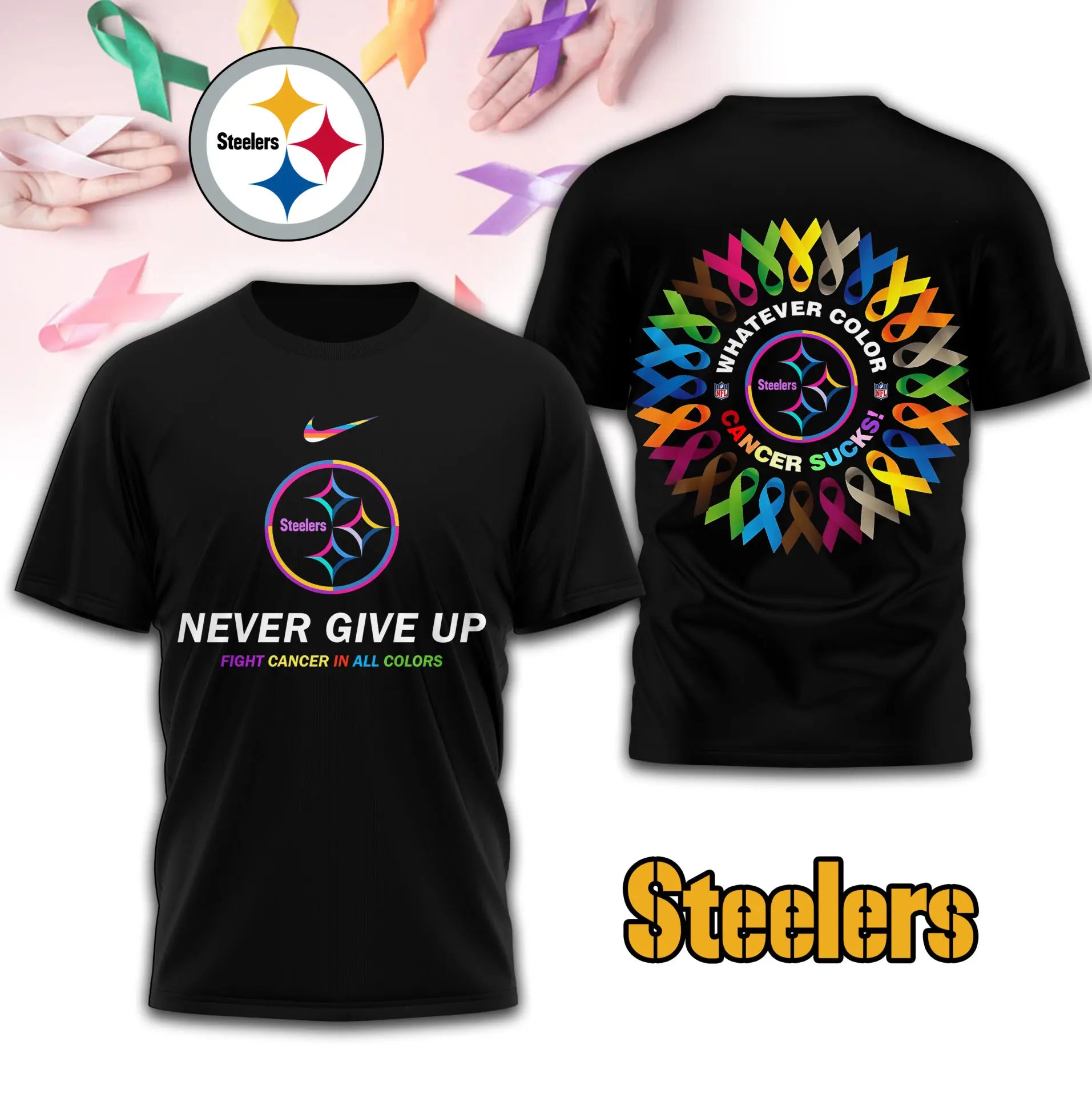 Pittsburgh Steelers | Premium Fight Cancer In All Colors 3D Shirt TD – HuddleStyle.com - Image 2