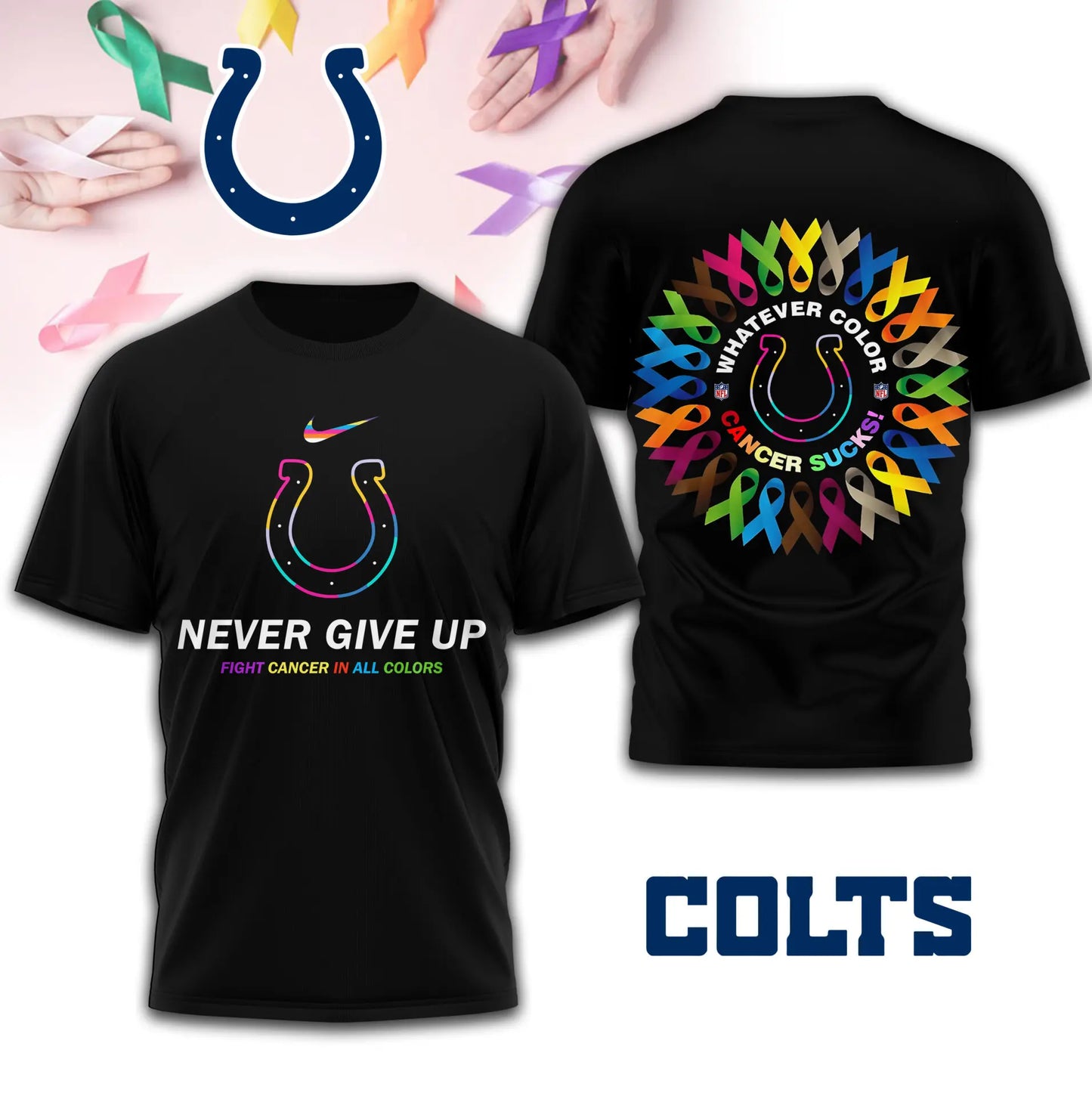 Indianapolis Colts | Premium Fight Cancer In All Colors 3D Shirt TD – HuddleStyle.com - Main