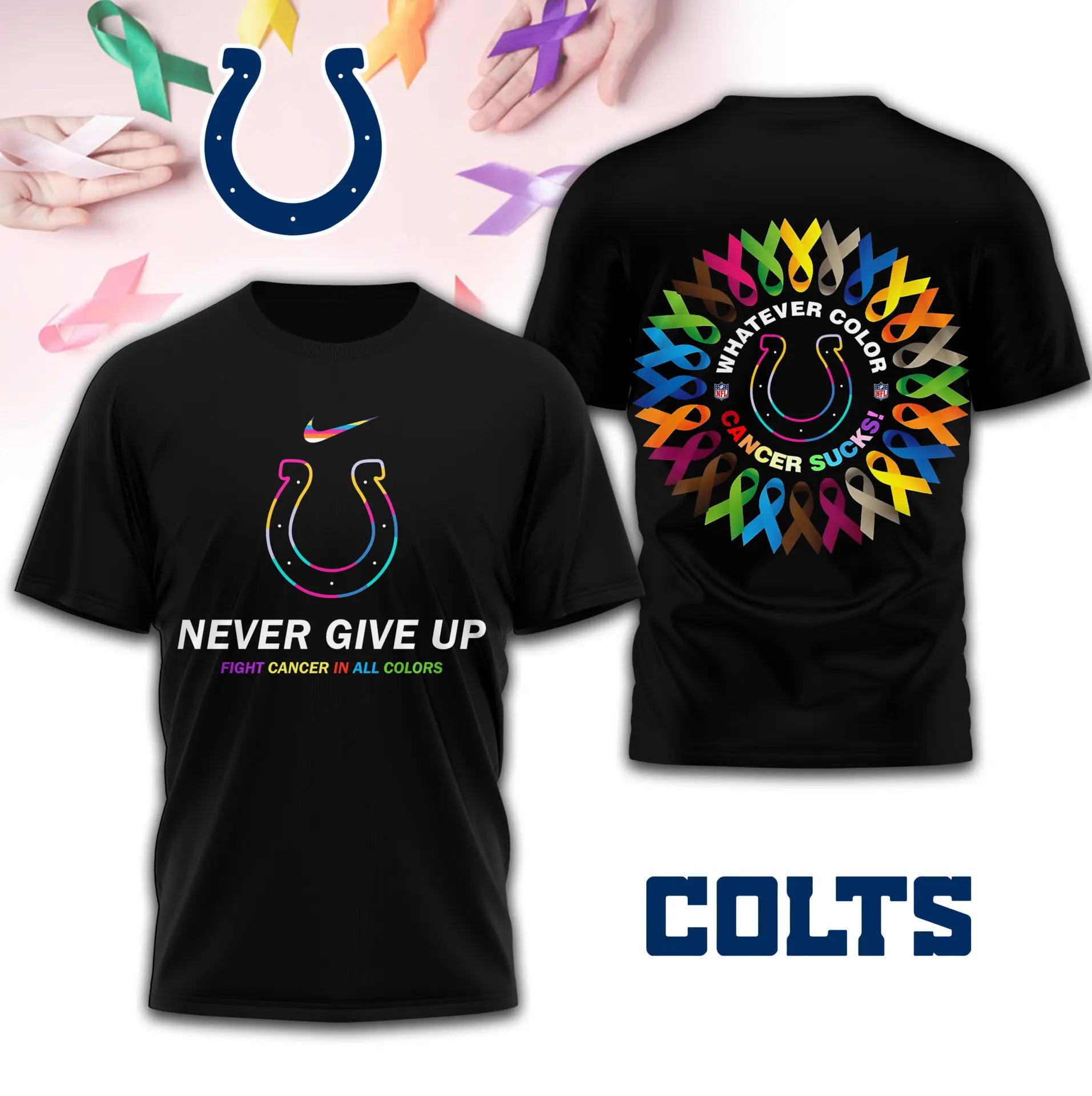 Indianapolis Colts | Premium Fight Cancer In All Colors 3D Shirt TD – HuddleStyle.com - Main