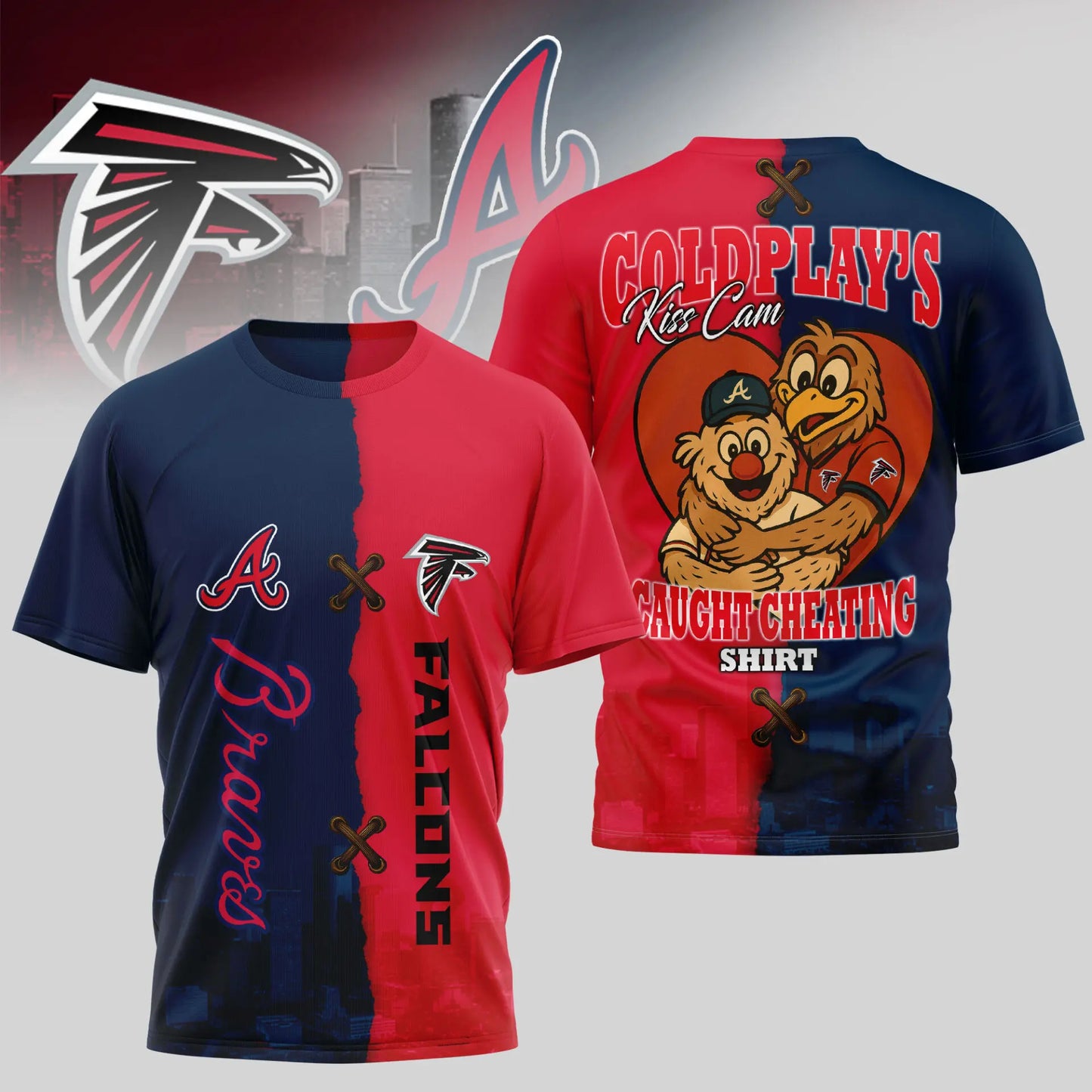 Atlanta Falcons – Atlanta Braves | Kiss Cam Caught Cheating 3D Shirt TD – HuddleStyle.com - Image 2