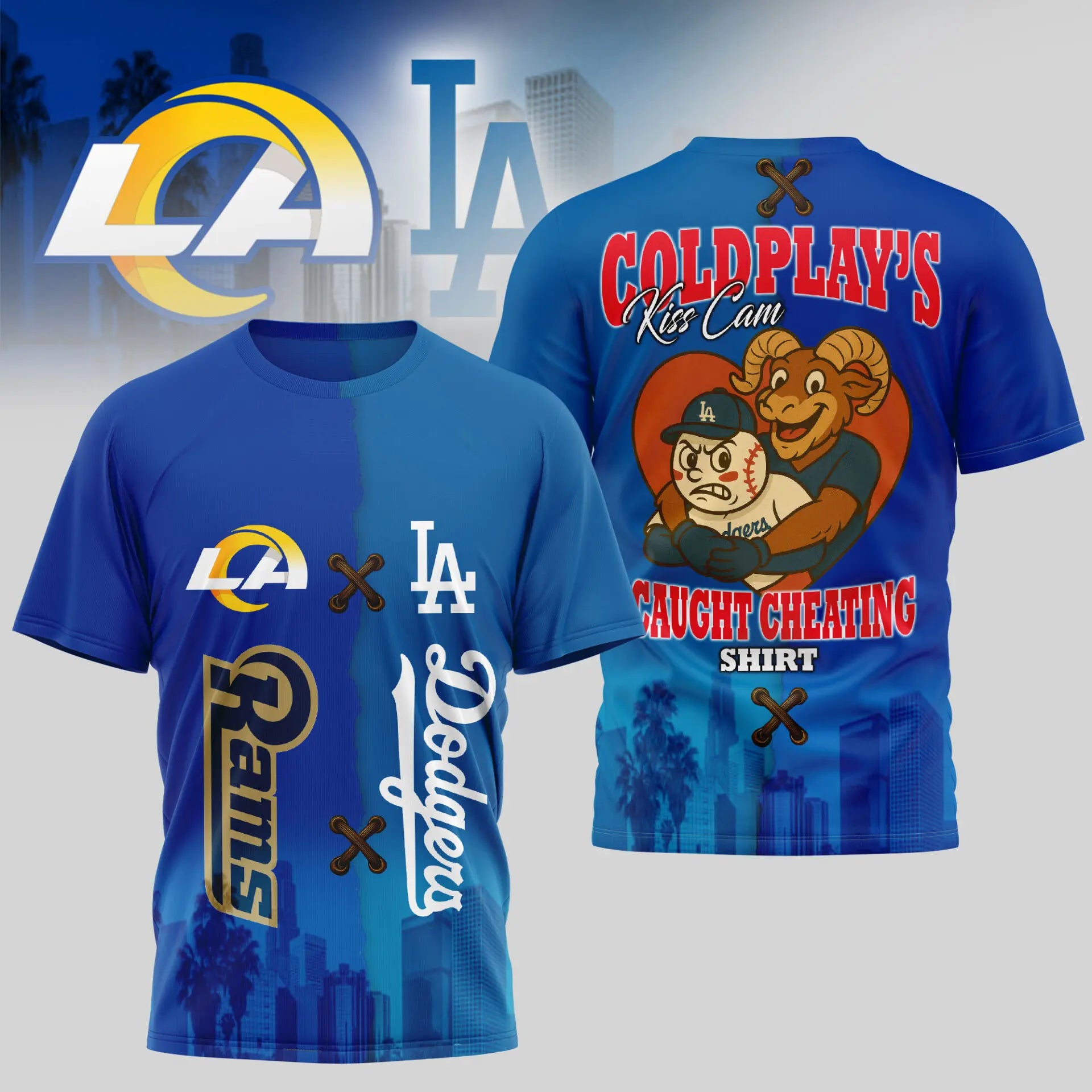Los Angeles Rams – Los Angeles Dodgers | Kiss Cam Caught Cheating 3D Shirt TD – HuddleStyle.com - Image 3