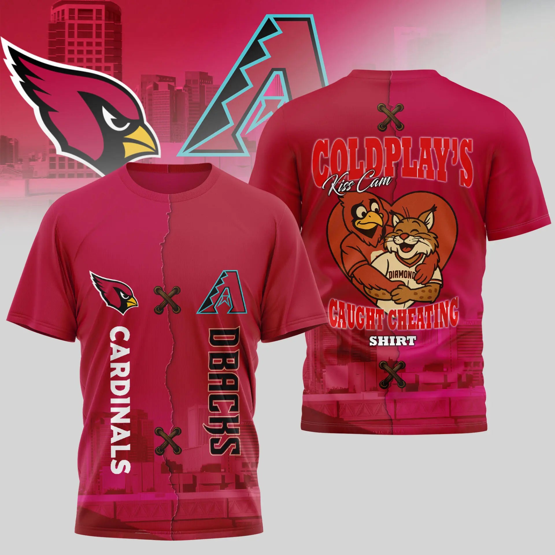 Arizona Cardinals – Arizona Diamondbacks | Kiss Cam Caught Cheating 3D Shirt TD – HuddleStyle.com - Main