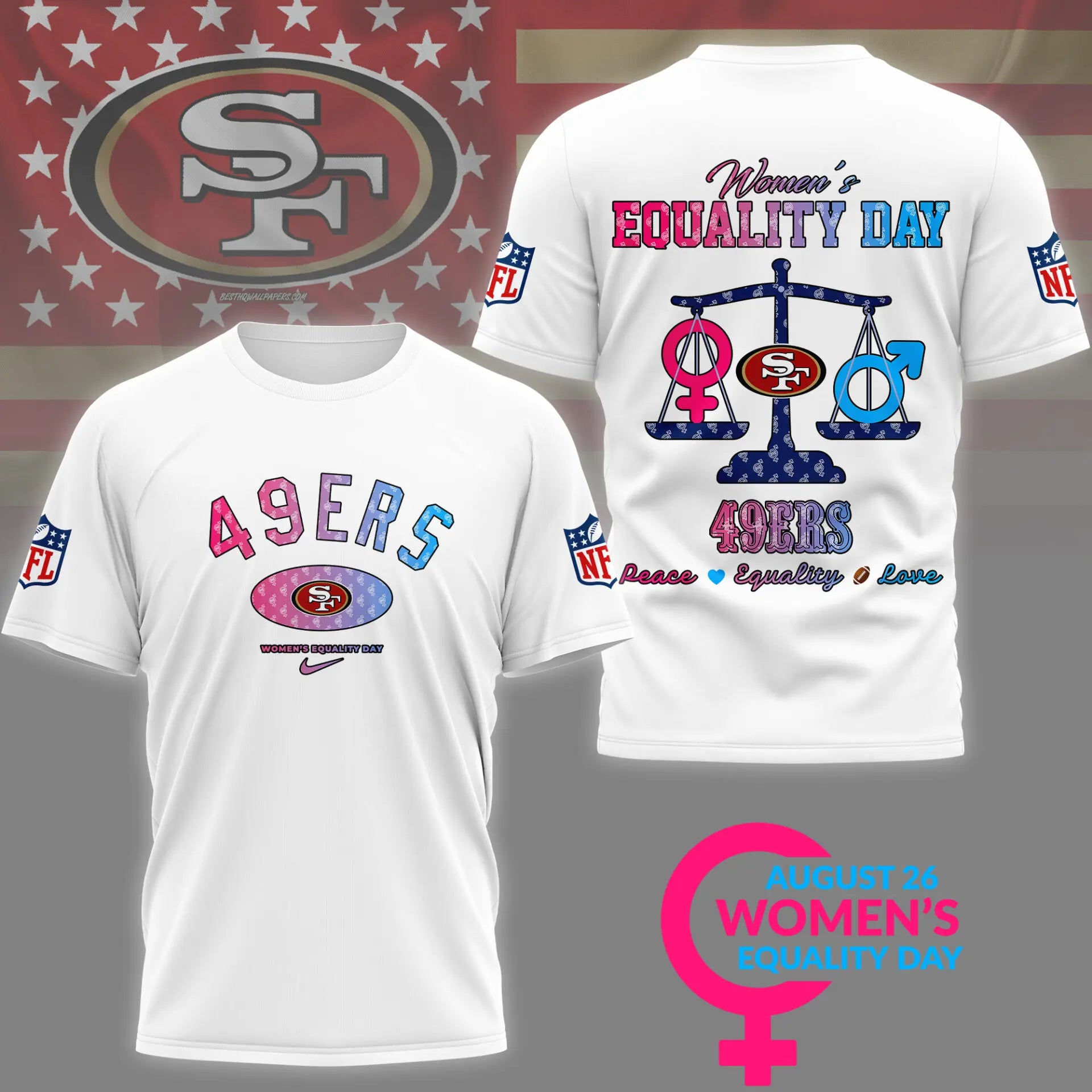 San Francisco 49ers | Premium Women’s Equality Day 3D Shirt NY – HuddleStyle.com - Image 2