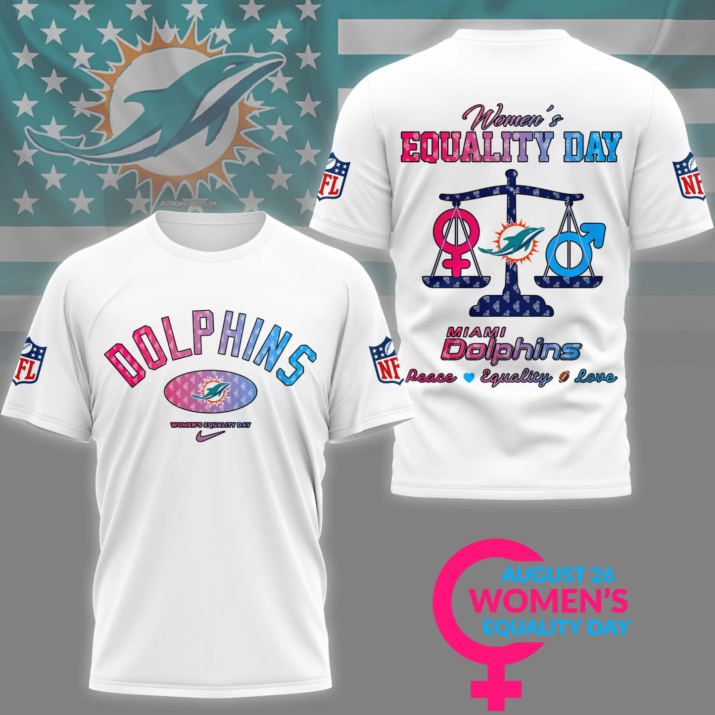 Miami Dolphins | Premium Women’s Equality Day 3D Shirt NY – HuddleStyle.com - Main