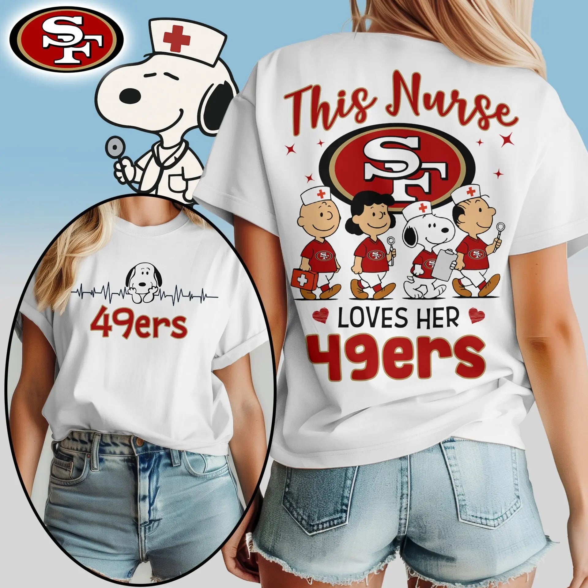 San Francisco 49ers | Premium NFL Peanuts Snoopy Fan Nurse Appreciation Woman Shirt NY – HuddleStyle.com - Main