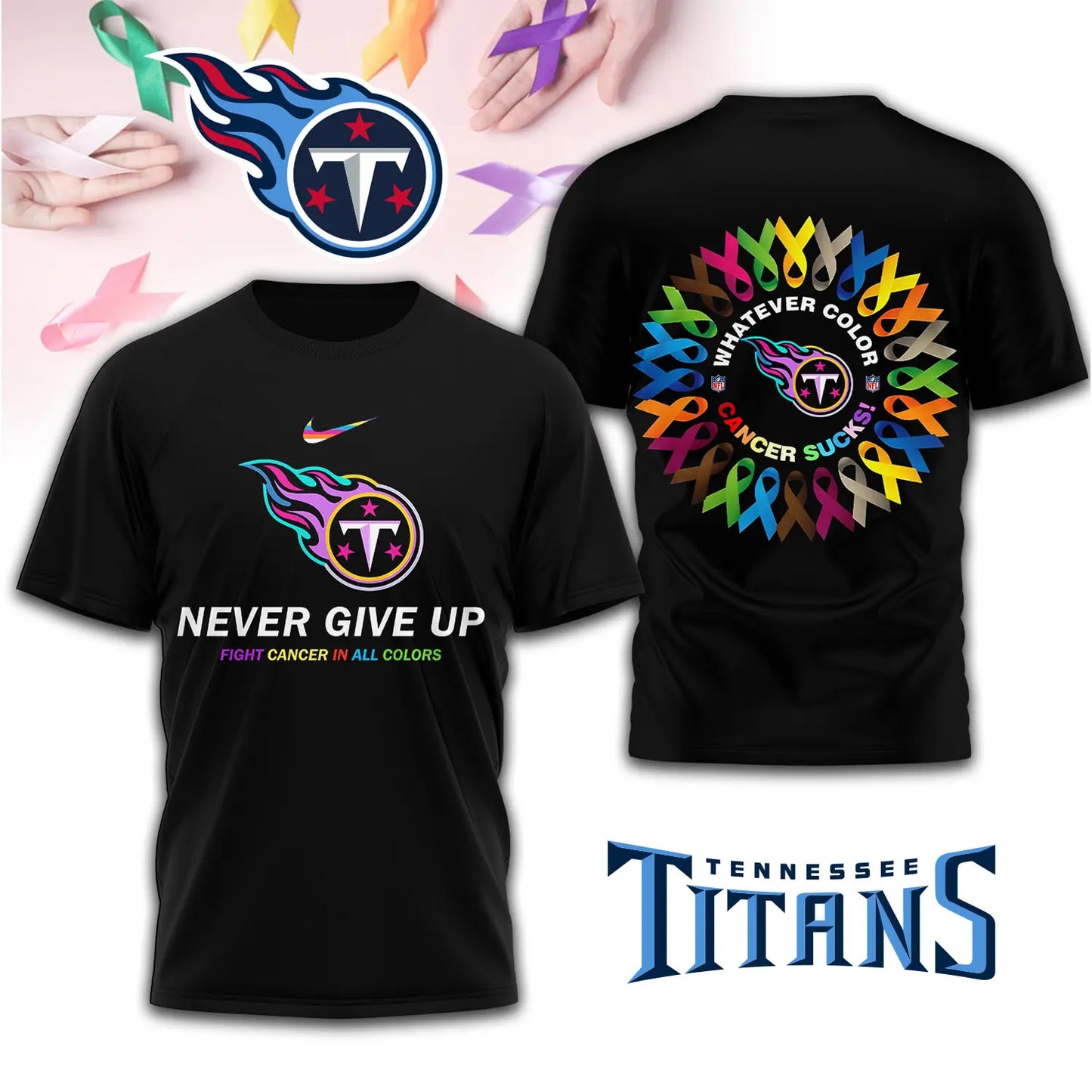 Tennessee Titans | Premium Fight Cancer In All Colors 3D Shirt TD – HuddleStyle.com - Image 2