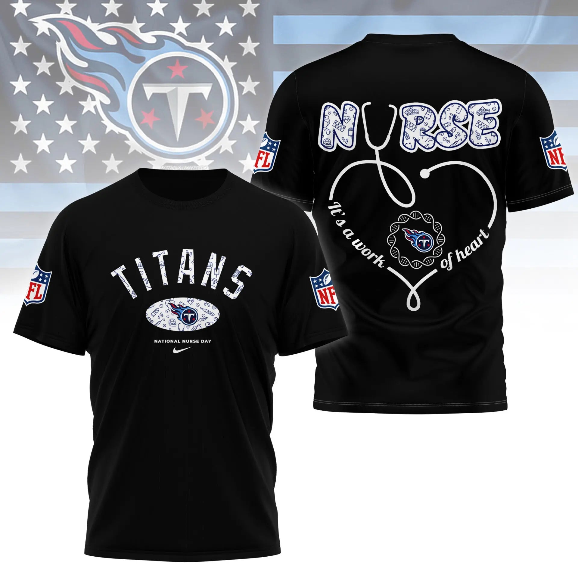 Tennessee Titans | PREMIUM 3D NURSE APPRECIATION DAY SHIRT NY – HuddleStyle.com - Image 4