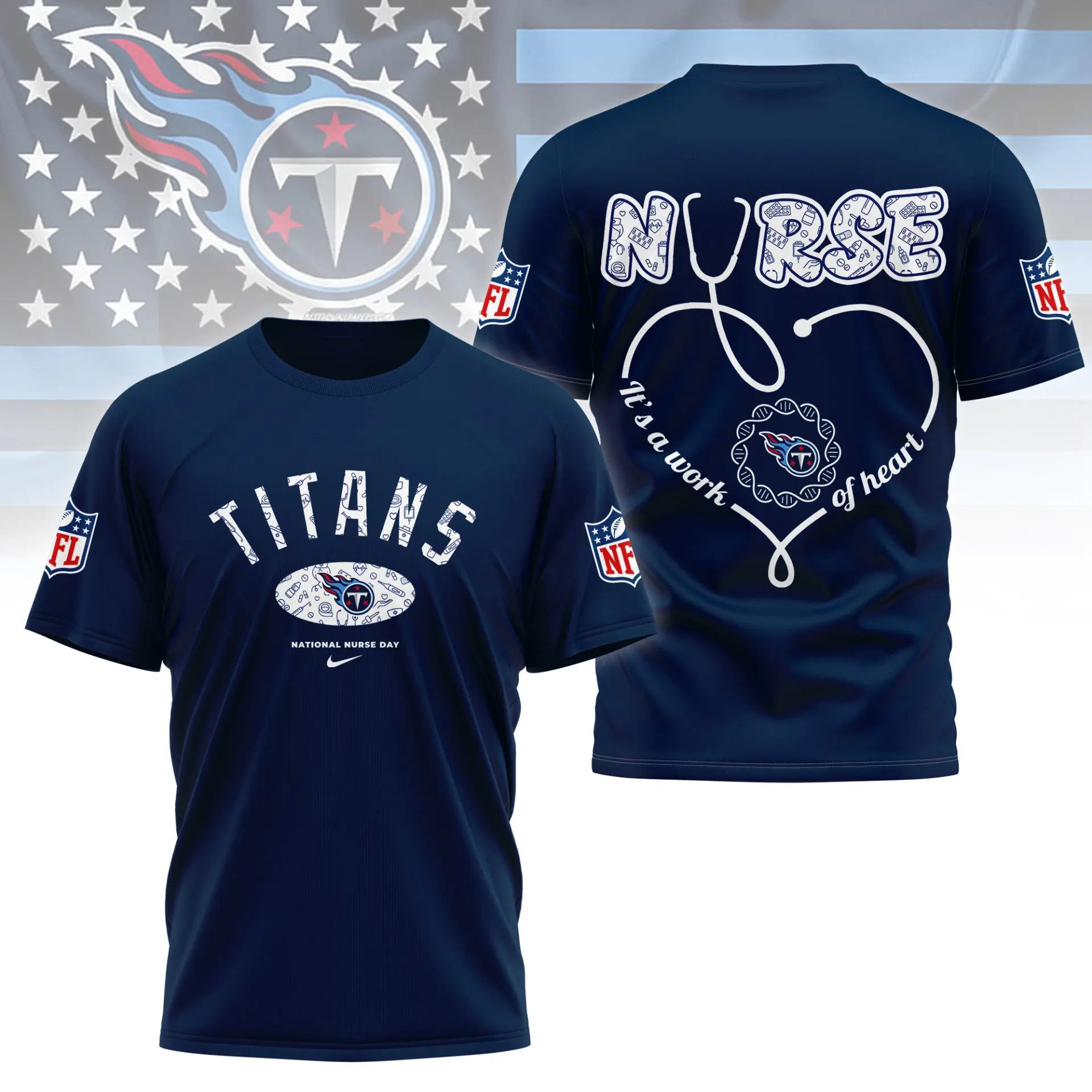 Tennessee Titans | PREMIUM 3D NURSE APPRECIATION DAY SHIRT NY – HuddleStyle.com - Image 6