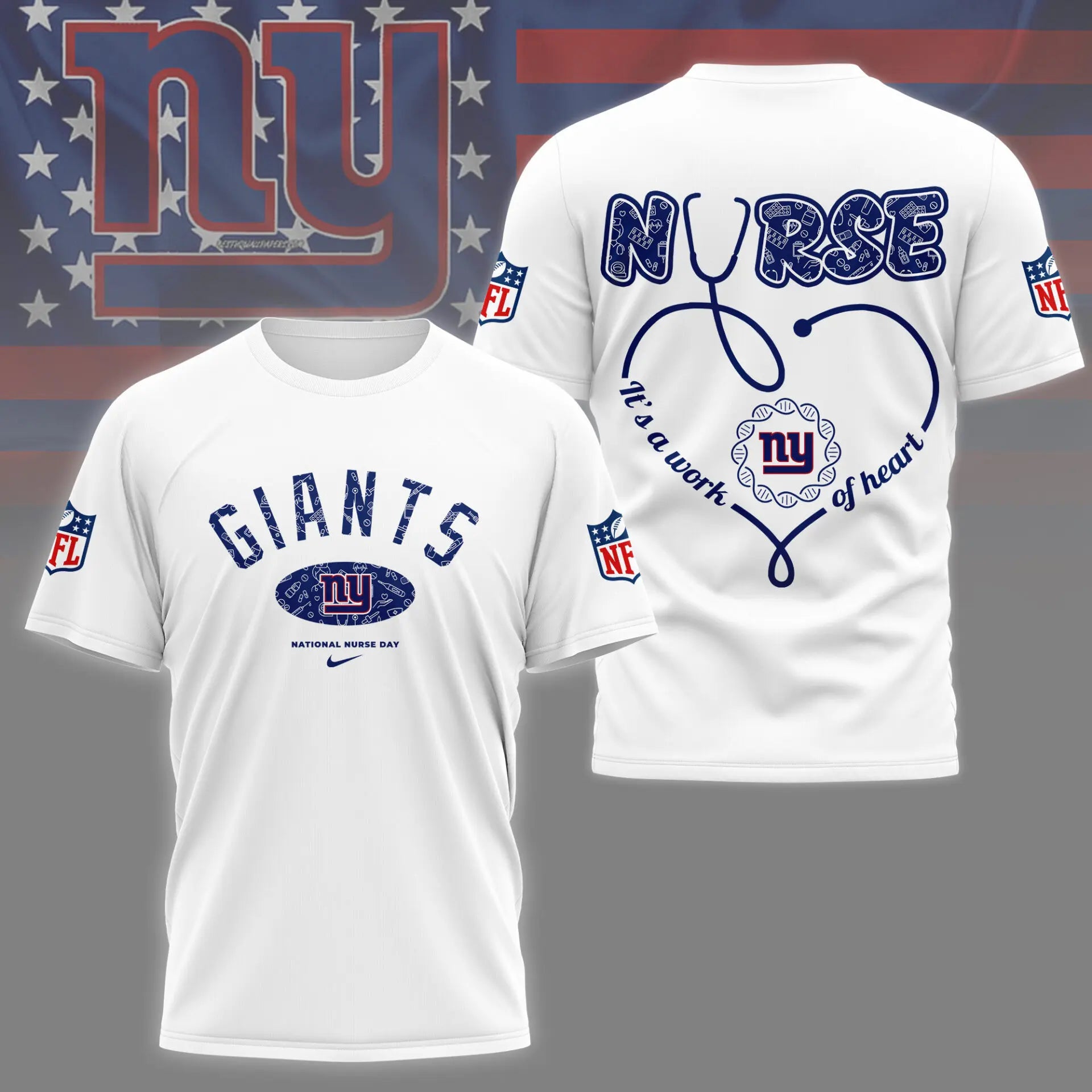 New York Giants | PREMIUM 3D NURSE APPRECIATION DAY SHIRT NY – HuddleStyle.com - Main