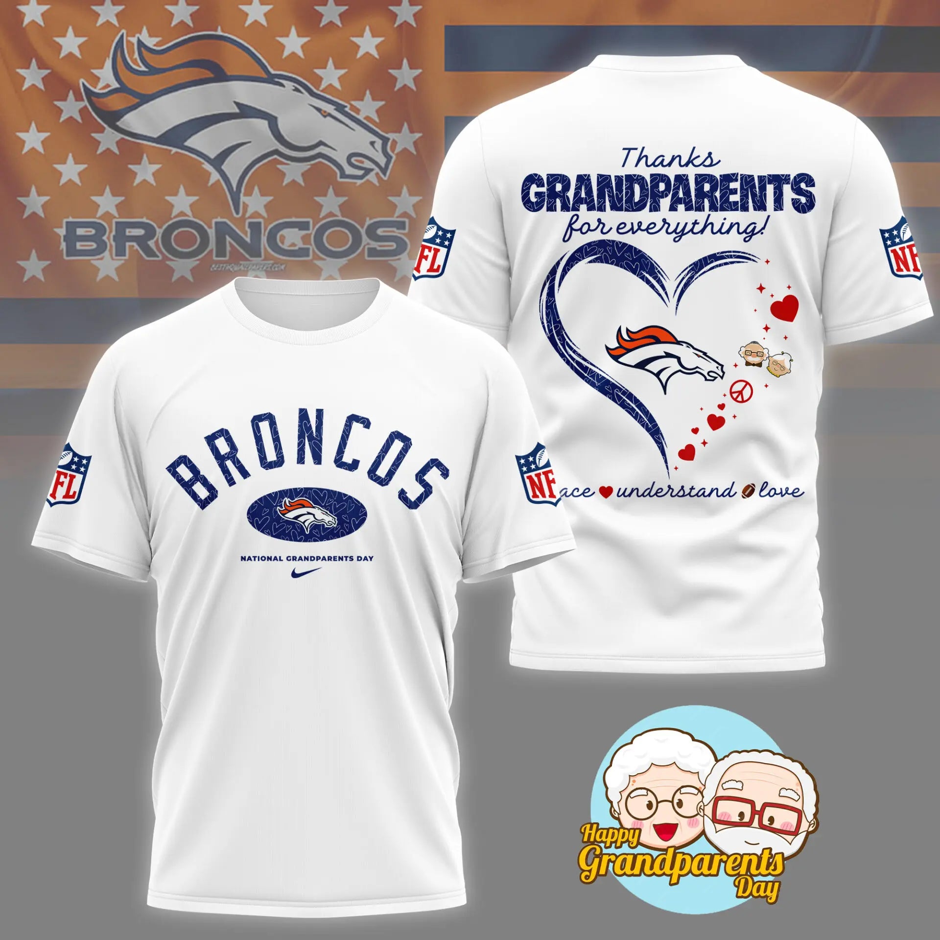 Denver Broncos | Premium National Grandparents Day 3D Shirt NY – HuddleStyle.com - Main